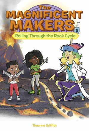 [Magnificent Makers 09] • Rolling through the Rock Cycle